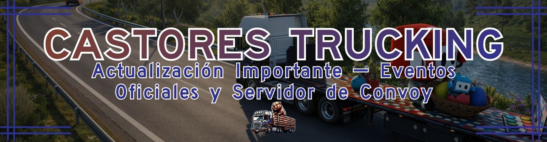 🚛 Actualización Importante — Eventos Oficiales y Servidor de Convoy